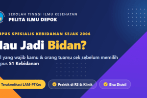 Mau Jadi Bidan? Ini yang Perlu Kamu (dan Orang Tuamu) Tahu Sebelum Pilih Kampus S1 Kebidanan